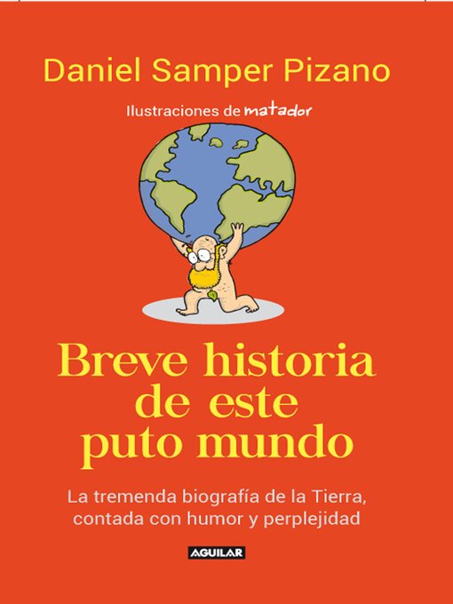 Title details for Breve historia de este puto mundo by Daniel Samper Pizano - Available